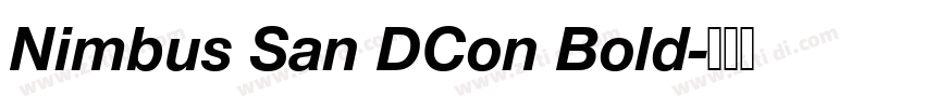Nimbus San DCon Bold字体转换 Nimbus San DCon Bold字体转换